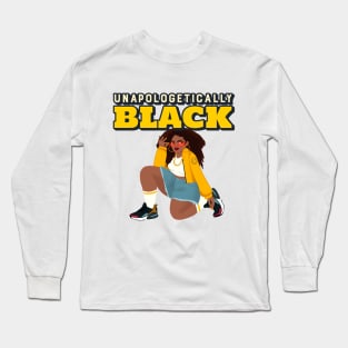 unapologetically black Long Sleeve T-Shirt